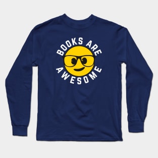 Books are Awesome Long Sleeve T-Shirt